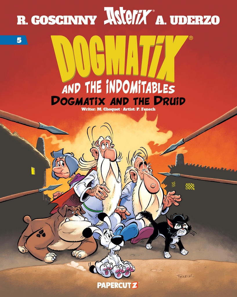 DOGMATIX AND THE INDOMITABLES 05