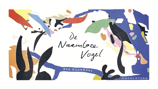 [9789492672995] De naamloze vogel